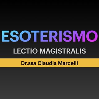 ESOTERISMO di Claudia Marcelli