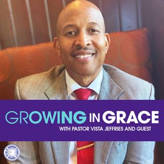 LT Growing in Grace Podcast