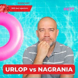 #677 Czy nagrywanie PODCASTU podczas urlopu to dobry pomysł?