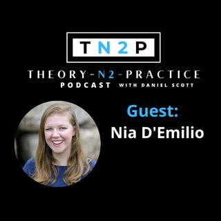 TN2P Nia D'Emilio Interview