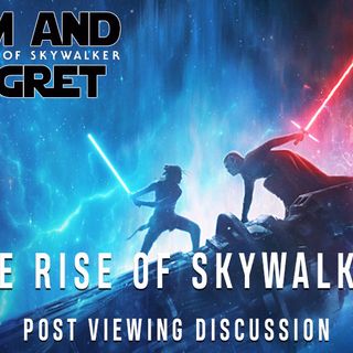 R&R 32: The Rise of Skywalker