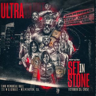 Episode #127: My PCW Ultra Set In Stone Experience, Rant On XPW