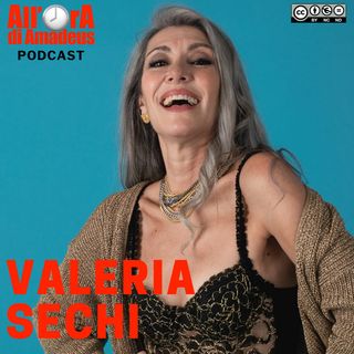 Valeria Sechi - 50 anni: la Rinascita