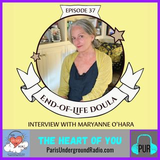 End-of-Life Doula - Interview with Maryanne O'Hara