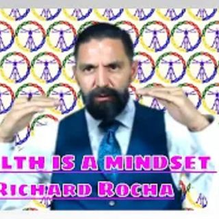 HEALTH IS A MINDSET, Richard Rocha, Optimizing Human Performance
