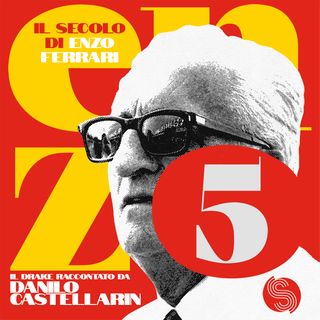 Il secolo di Enzo Ferrari - L'ultimo italiano