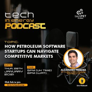 Tech in Energy Podcast Ep 1