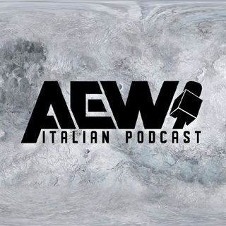 AEW Italian Podcast
