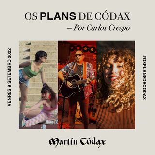 Os Plans de Códax (09/09/2022)