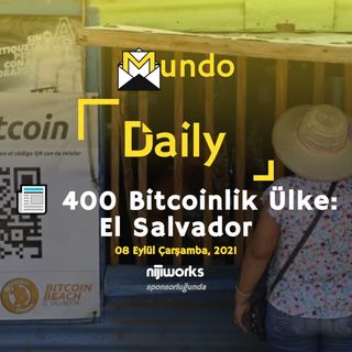 📰 400 Bitcoinlik Ülke: El Salvador