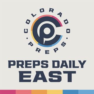 Colorado Preps Daily: East