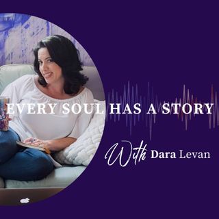 Every Soul Has A Story
