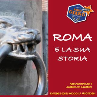 ROMA E LA SUA STORIA