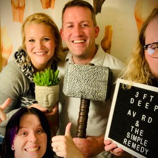 3FT Deep| EP. 56 | NOT A PODCAST FOR MOMS! (Feat. The Simple Remedy)