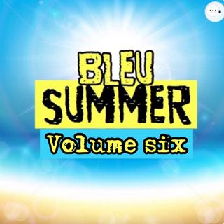 Bleu Summer Volume Six