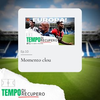 Ep.10 - Momento clou
