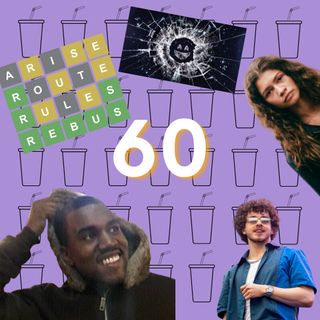 Jeen-Yuhs, Wordle, Black Mirror and Star Signs | Episode 60