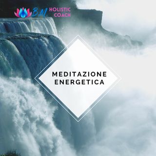 Meditazione Energetica