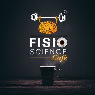 FisioScience Cafè - Episodio 1