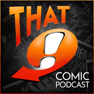 That Comic Podcast