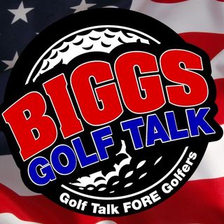 BiGGs GOLF TALK