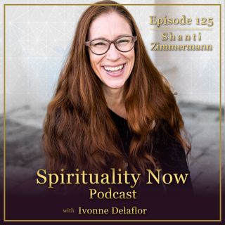 125 - Calling Your Nervous System Home with Shanti Zimmermann