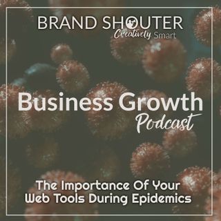 The Importance Of Your Web Tools During Epidemics