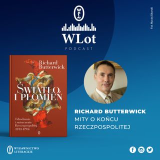 WLot 41 - Richard Butterwick: Mity o końcu Rzeczypospolitej