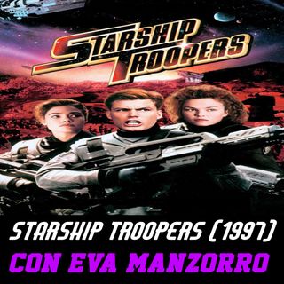 PDG | Programa 25 | Starship Troopers (1997) - Con Eva Manzorro