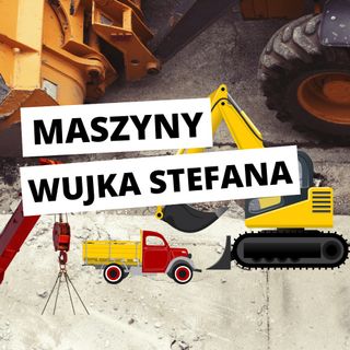 Bajki Jak Dawniej - E07 - Maszyny Wujka Stefana