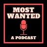 A Most Wanted Podcast