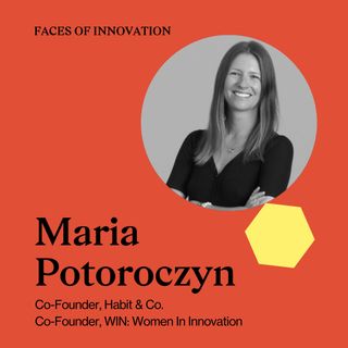 Maria Potoroczyn, Habit & Co. + Women in Innovation