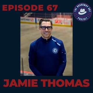 Ep. 67- Jamie Thomas