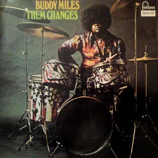I Vinili Di Un Gonzo: Them Changes di Buddy Miles, un grande tesoro sepolto nella storia del funk rock