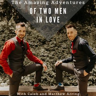 Amazing Adventures of Two Men in Love