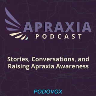 Apraxia Podcast