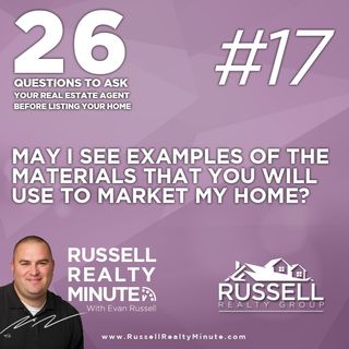 May I see examples of the materials you will use to market my home?