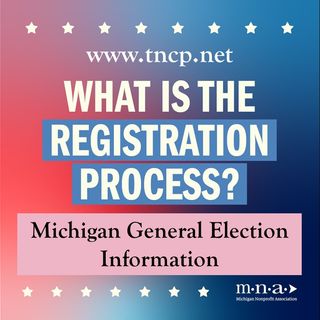 BHN- Michigan Elections Review Episode 2: Know the steps to register to vote and eligibility requirements