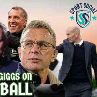 Rhodri Giggs on Football #13 | OGS Gone | Carrick gets Tune from Sancho | Rangick In? | Zidane PSG