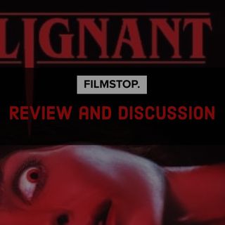 EP25 Everything malignant