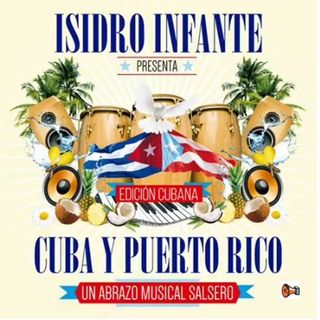 Isidro Infante - ´Dejame Soñar´ ft. El Indio & Mayito Rivera, del CD; ´Cuba Puerto Rico Abrazo Salsero´(P)2017
