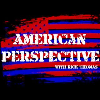 American Perspective with Rick