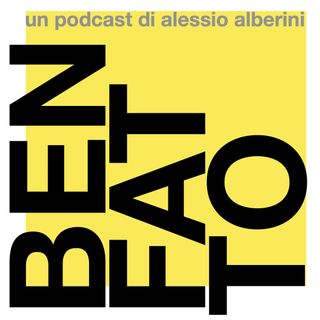P1 Teaser BenFatto: un podcast di Alessio Alberini