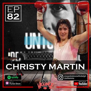 Ep.82 Christy "The Coal Miner's Daughter" Martin
