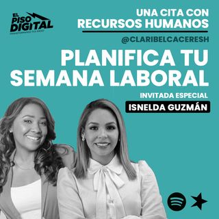 Planifica tu Semana Laboral - Isnelda Guzmán