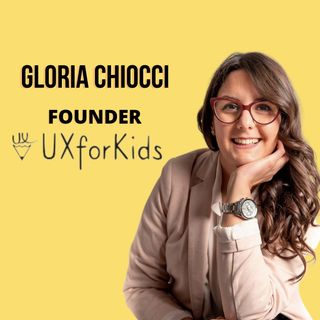 Voices of Future: Gloria Chiocci insegna le metodologie della UX ai bambini con UXforKids