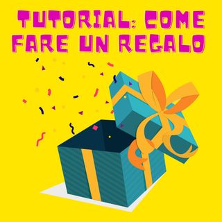 #Milano Tutorial: come fare un regalo
