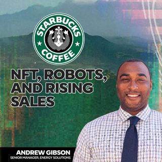 216. Starbucks Adds NFTs, Robots, and Food, What Drives Down Rising Labor Costs