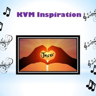 Episode 25: KVM Inspiration(songs)