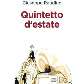 Giuseppe Raudino "Quintetto d'estate"